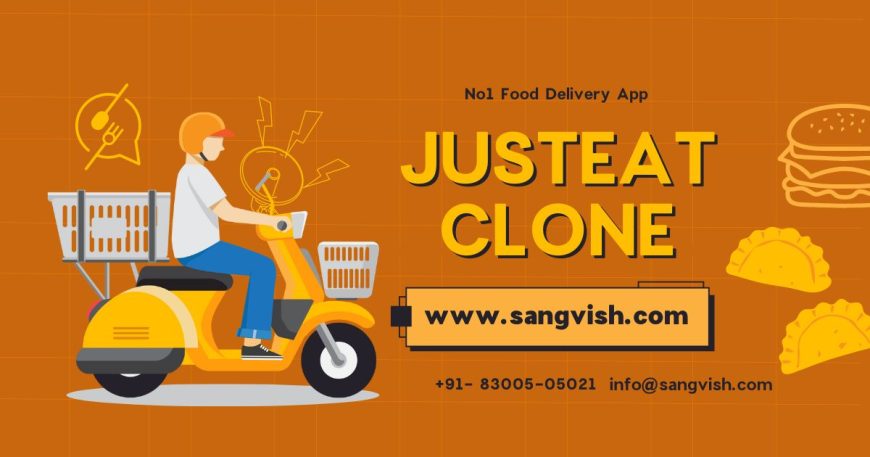 Launch Your Own Food Delivery App with JustEat Clone!