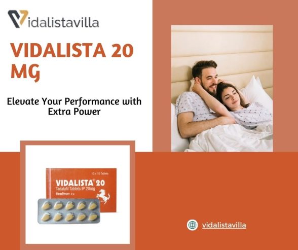 Vidalista 20 mg: The Potent and Long-Lasting Solution for Erectile Dysfunction