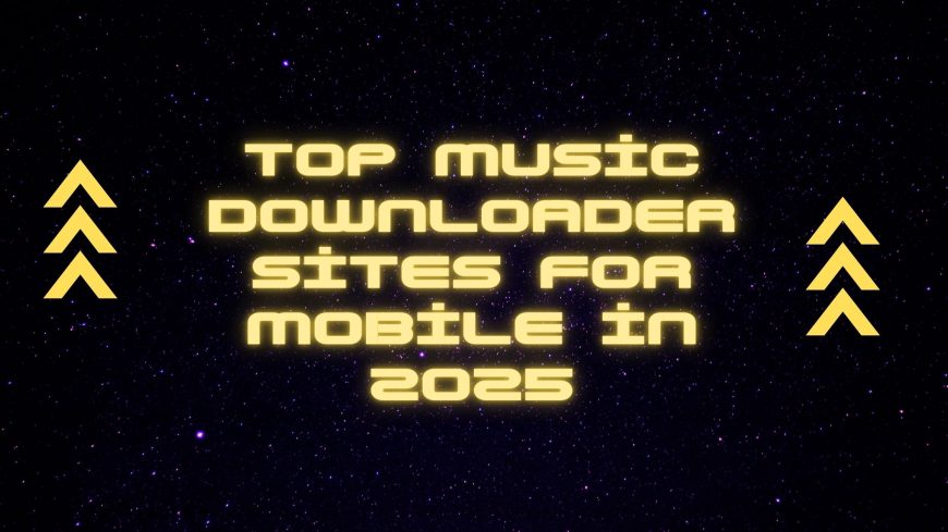 Top Music Downloader Sites for Mobile in 2025