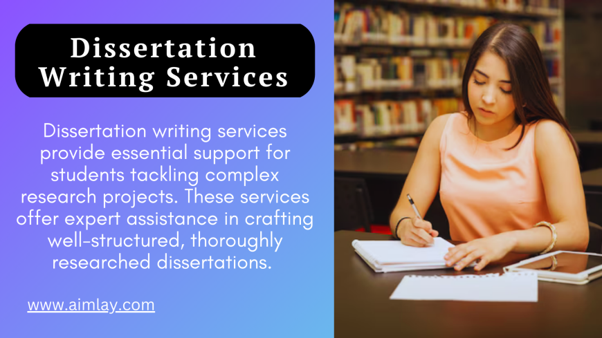 A Guide to Affordable and Reliable Dissertation Writing Services