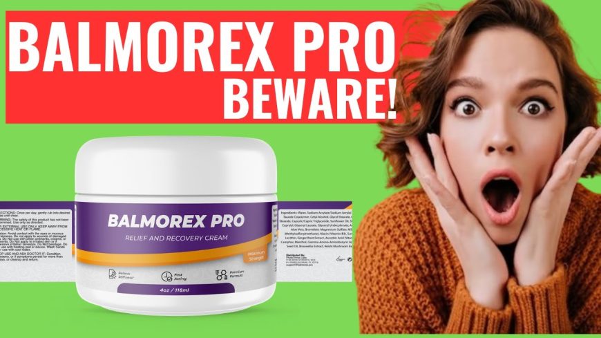 Balmorex Pro Buy the Best Natural Supplement for Joint Pain Relief | Special Offer