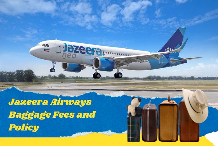 Jazeera Airways Baggage Fees and Policy