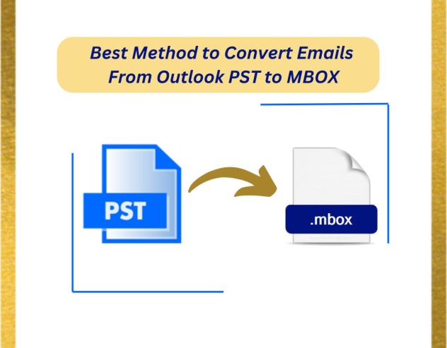 Best Outlook PST to MBOX Converter